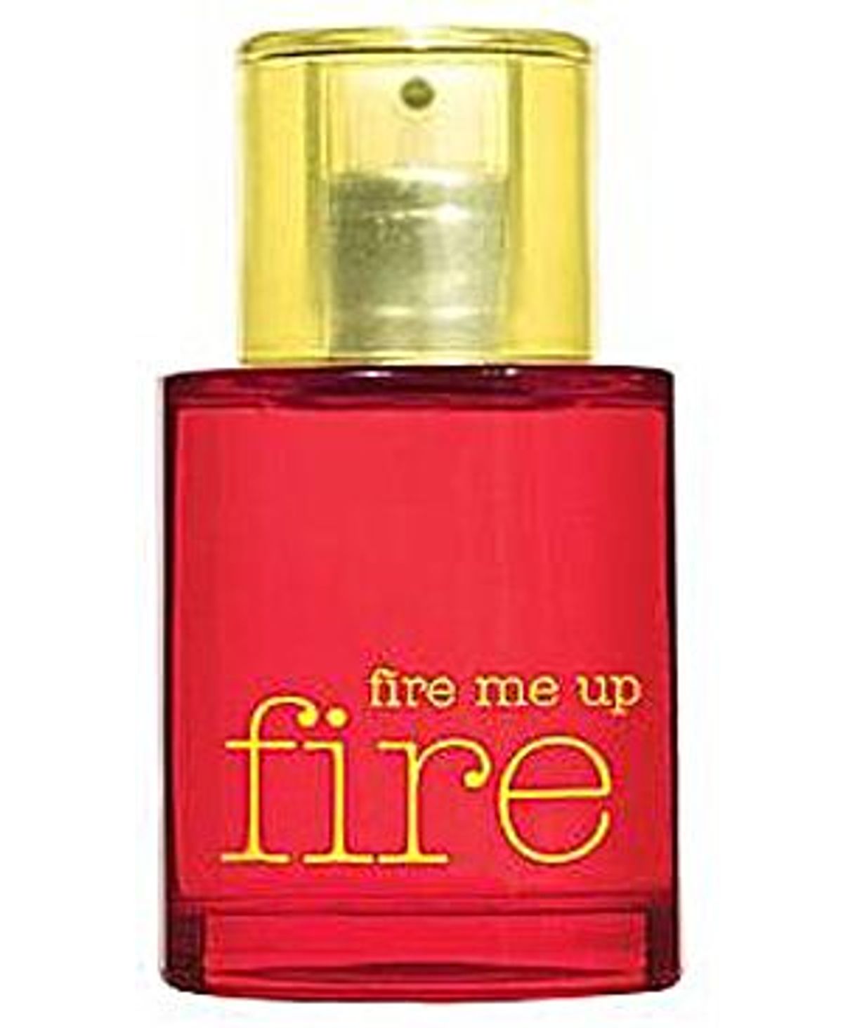 Fire Me Up