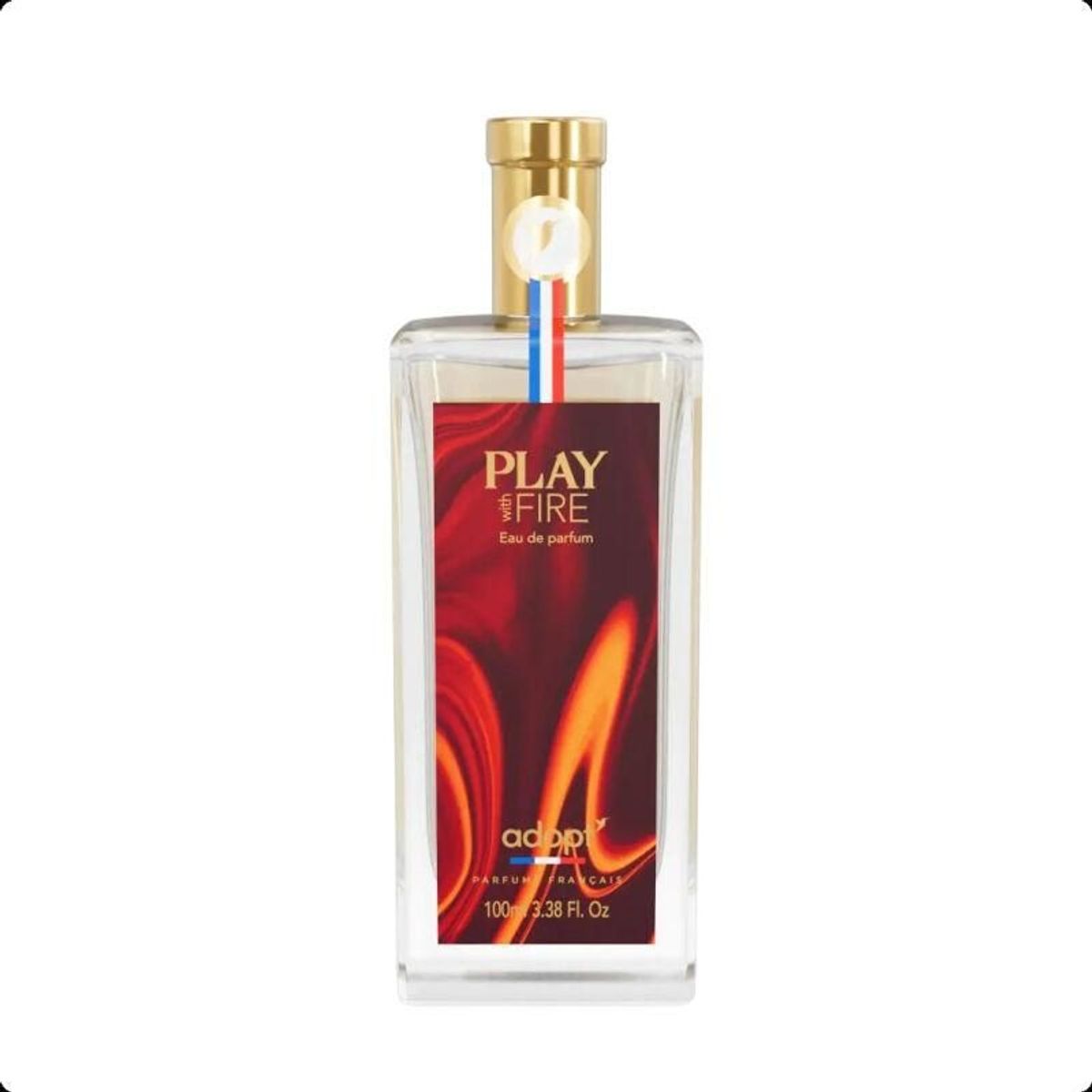 Play with fire