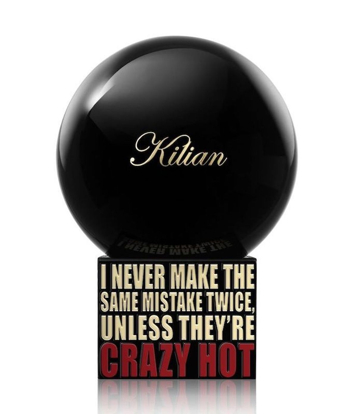 I Never Make The Same Mistake Twice, Unless They're Crazy Hot