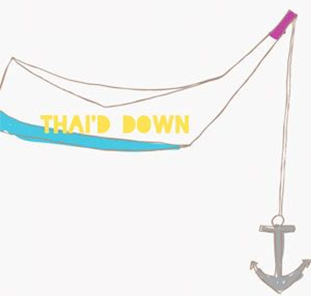 Thai'd Down