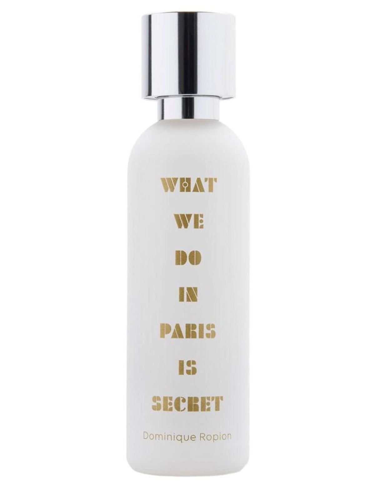 What We Do In Paris Is Secret